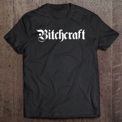 Bitchcraft – Funny Witchcraft Pun – Occult – Witch