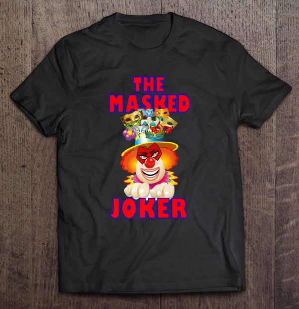 The Masked Joker, Tees Totes And Pillows, Premium