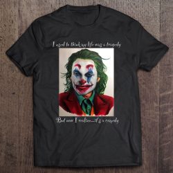 Joker Now I Realized It’s A Comedy