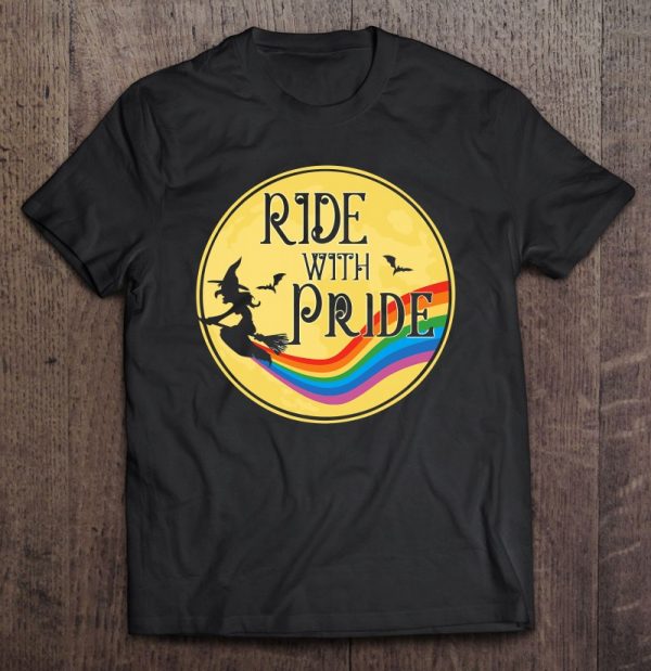 Ride With Pride Lgbt Gay Lesbian Witch Halloween