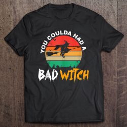You Could Have Had A Bad Witch Funny Halloween Witch Tank Top