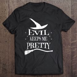 Evil Keeps Me Pretty Halloween Witch Gift Tank Top