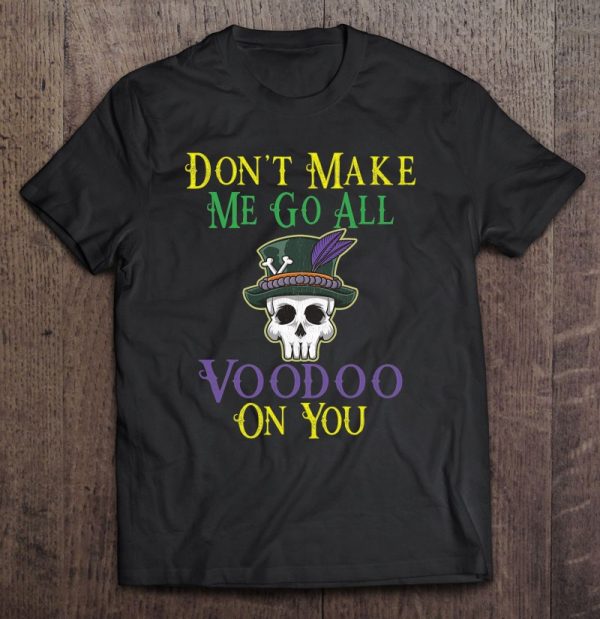 Funny Voodoo Quote – Witch Doctor Skull Mardi Gras Festival