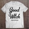 Good Witch Sometimes Premium