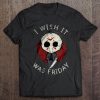I Wish It Was Friday – Jason Voorhees