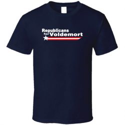 Republicans For Voldemort Funny Movie Villains T Shirt