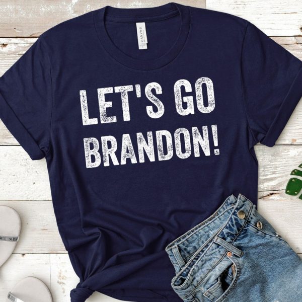 Let's Go Brandon T-shirt, Let's Go Brandon! Chant Shirt, Joe Biden Tee, Funny Biden Shirt, FJB, Impeach 46