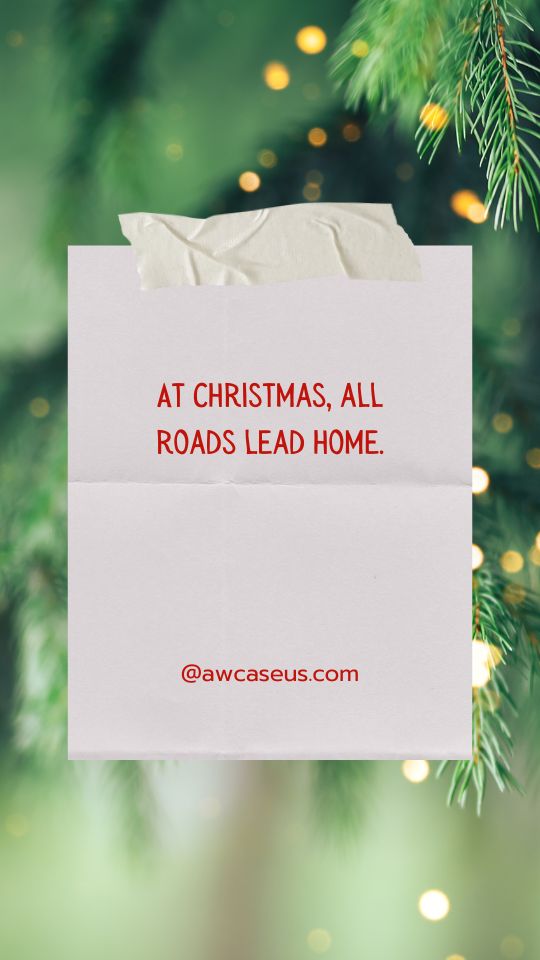 At Christmas, all roads lead home